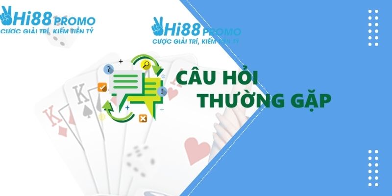 đăng nhập Hi88 Giải đáp những thắc mắc thường gặp liên quan chủ đề đăng nhập Hi88